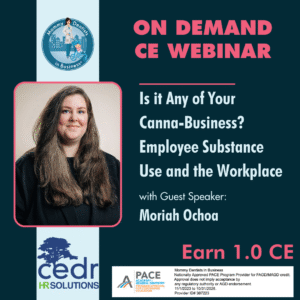 Is it Any of Your Canna-Business? Employee Substance Use and the Workplace