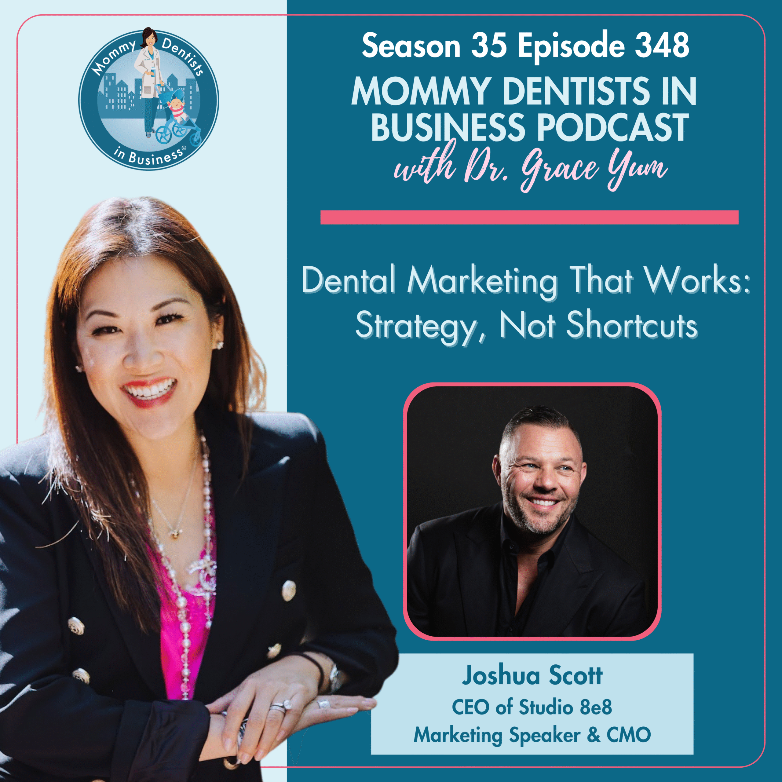 PODCAST CE EPISODE 69: Dental Marketing That Works: Strategy, Not Shortcuts