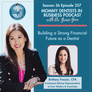 PODCAST CE EPISODE 73: Building a Strong Financial Future as a Dentist